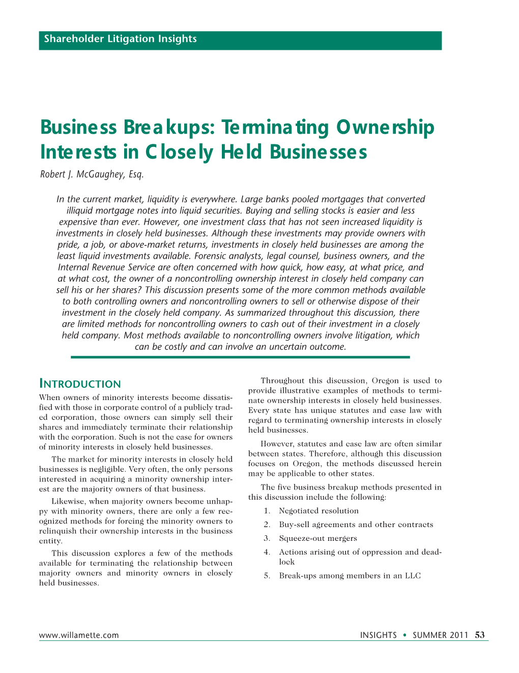 Business Breakups: Terminating Ownership Interests in Closely Held Businesses Robert J