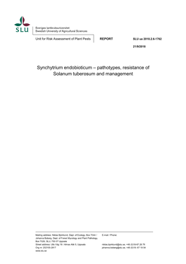 Synchytrium Endobioticum – Pathotypes, Resistance of Solanum Tuberosum and Management