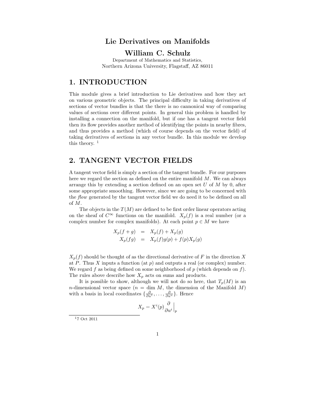 Lie Derivatives on Manifolds William C. Schulz 1. INTRODUCTION 2