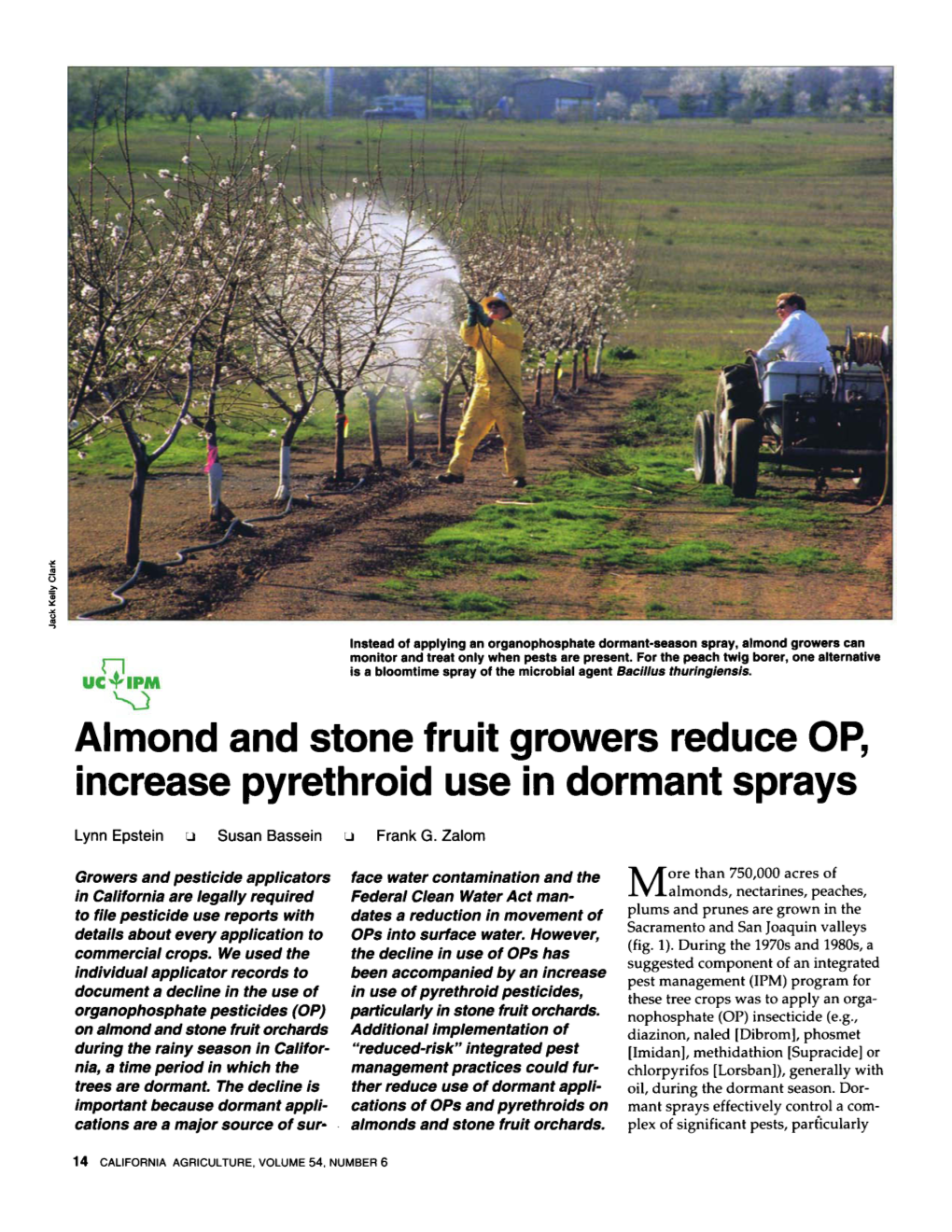Almond and Stone Fruit Growers Reduce OP, Increase Pyrethroid Use in Dormant Sprays