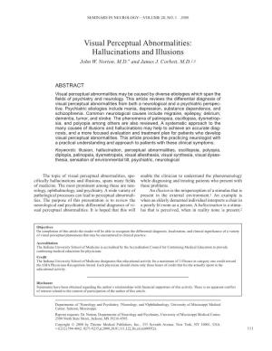 Visual Perceptual Abnormalities: Hallucinations and Illusions John W