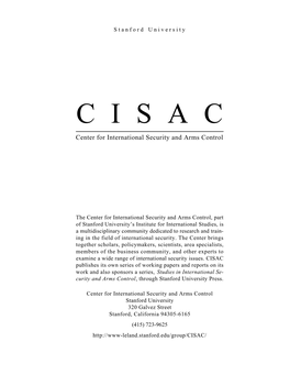 C I S a C Center for International Security and Arms Control