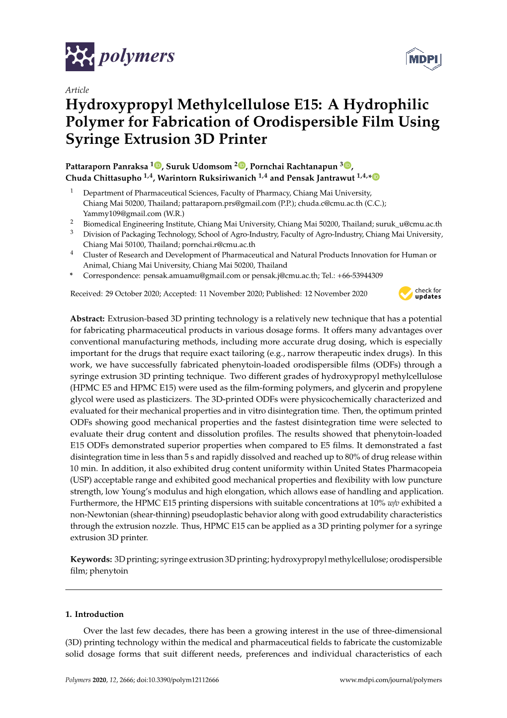 Hydroxypropyl Methylcellulose E15: a Hydrophilic Polymer for Fabrication of Orodispersible Film Using Syringe Extrusion 3D Printer