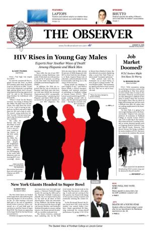 HIV Rises in Young Gay Males Job Experts Fear ‘Another Wave of Death’ Market Among Hispanic and Black Men Doomed? by Casey Feldman Ing Rates