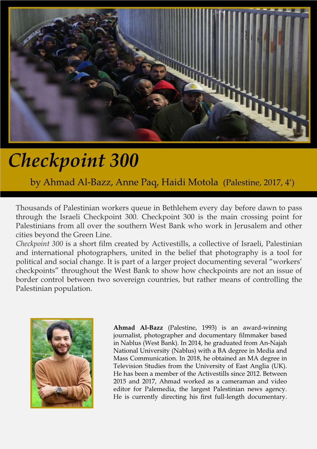 Checkpoint 300 by Ahmad Al-Bazz, Anne Paq, Haidi Motola (Palestine, 2017, 4’)