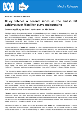 Bluey Fetches a Second Series As the Smash Hit Achieves Over 75 Million Plays and Counting