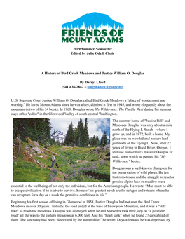 2019 Summer Newsletter Edited by Julie Odell, Chair a History of Bird