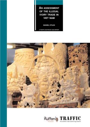 An Assessment of the Illegal Ivory Trade in Viet Nam (PDF, 500