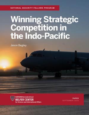 Winning Strategic Competition in the Indo-Pacific