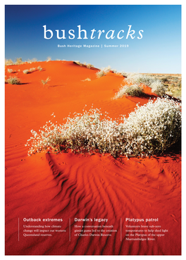 Bushtracks Bush Heritage Magazine | Summer 2019