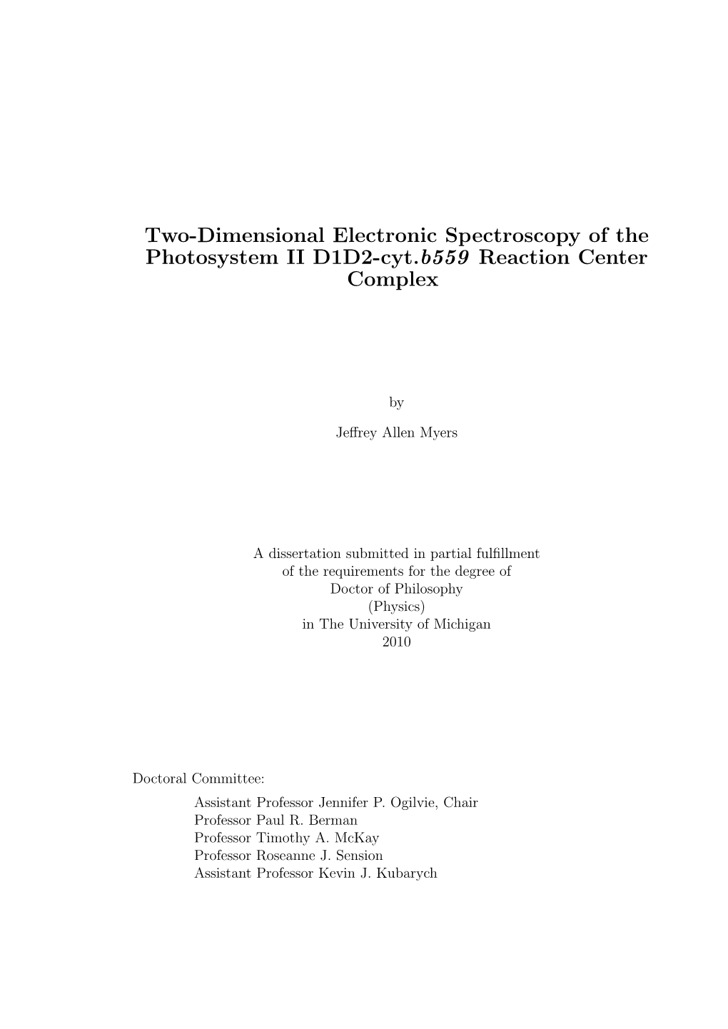 Two-Dimensional Electronic Spectroscopy of the Photosystem II D1D2-Cyt.B559 Reaction Center Complex