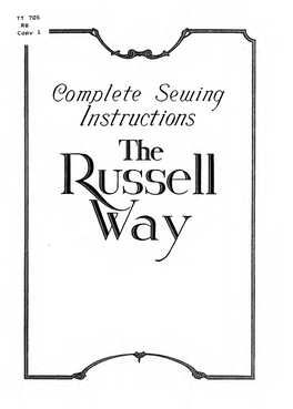 Complete Sewing Instructions—The Russell Way' COMPLETE SEWING INSTRUCTIONS— the RUSSELL WAY