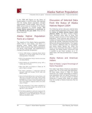 Alaska Native Population • Population Facts at a Glance • Discussion of Selected Population Data • Issues and Implications