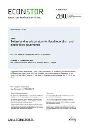 Switzerland As a Laboratory for Fiscal Federalism and Global Fiscal Governance