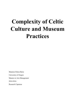 Complexity of Celtic Culture and Museum Practices