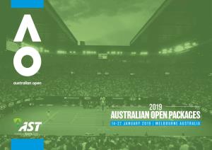 Australian Open Packages 14-27 January 2019 | Melbourne Australia