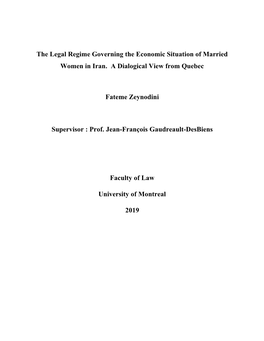 The Legal Regime Governing the Economic Situation of Married Women in Iran. a Dialogical View from Quebec Fateme Zeynodini Supe