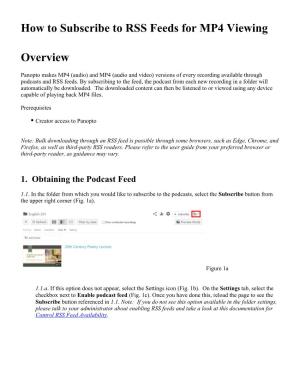 How to Subscribe to RSS Feeds for MP4 Viewing Overview