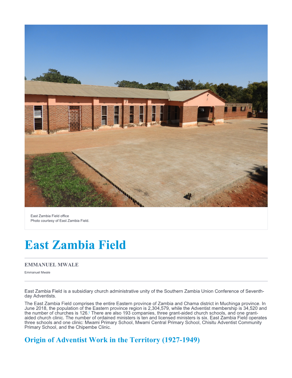 East Zambia Field Office Photo Courtesy of East Zambia Field