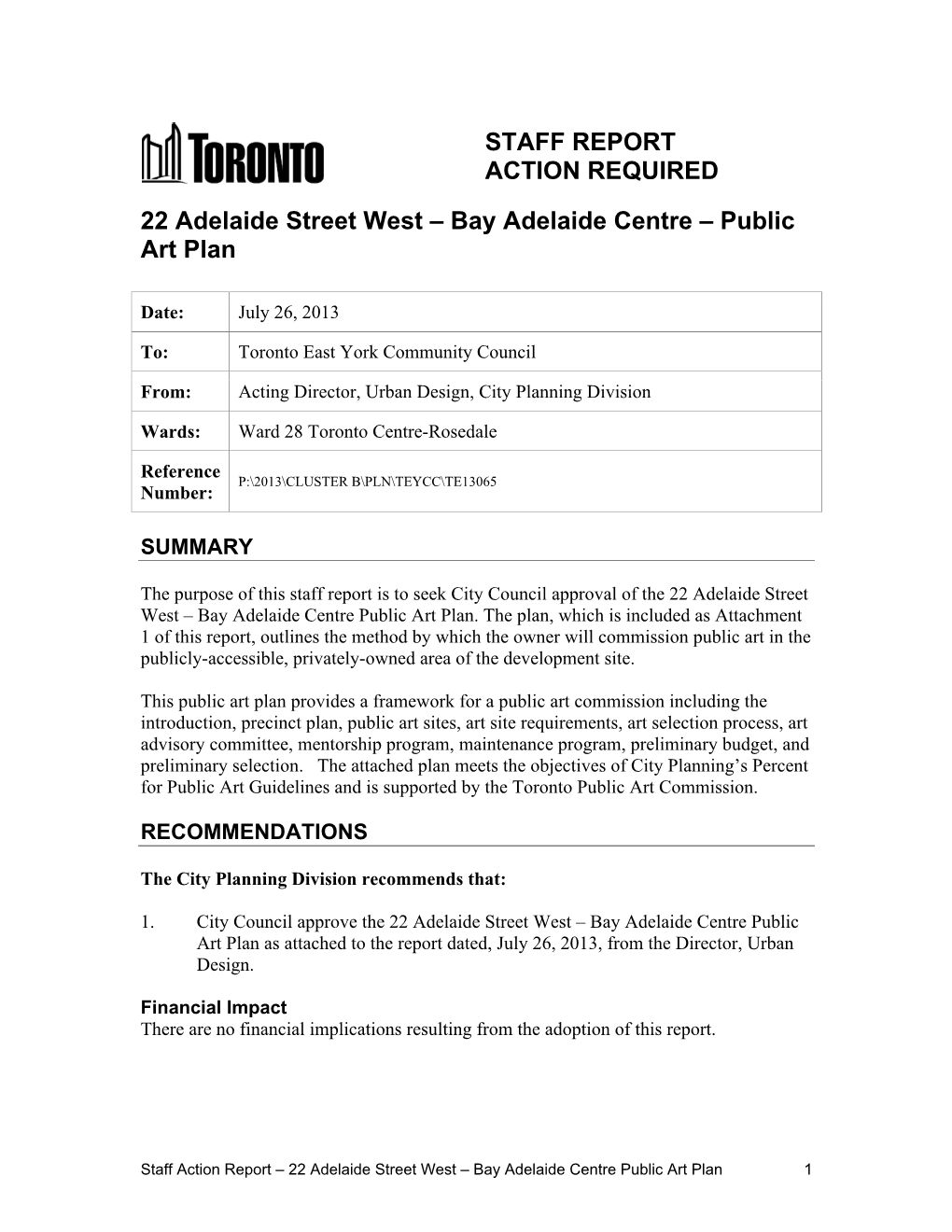 STAFF REPORT ACTION REQUIRED 22 Adelaide Street West – Bay Adelaide Centre – Public Art Plan