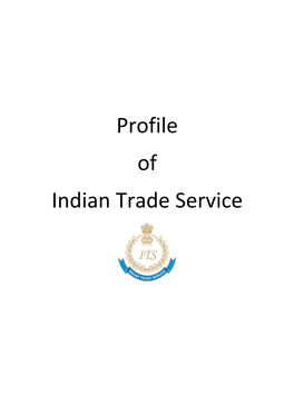 Profile of Indian Trade Service