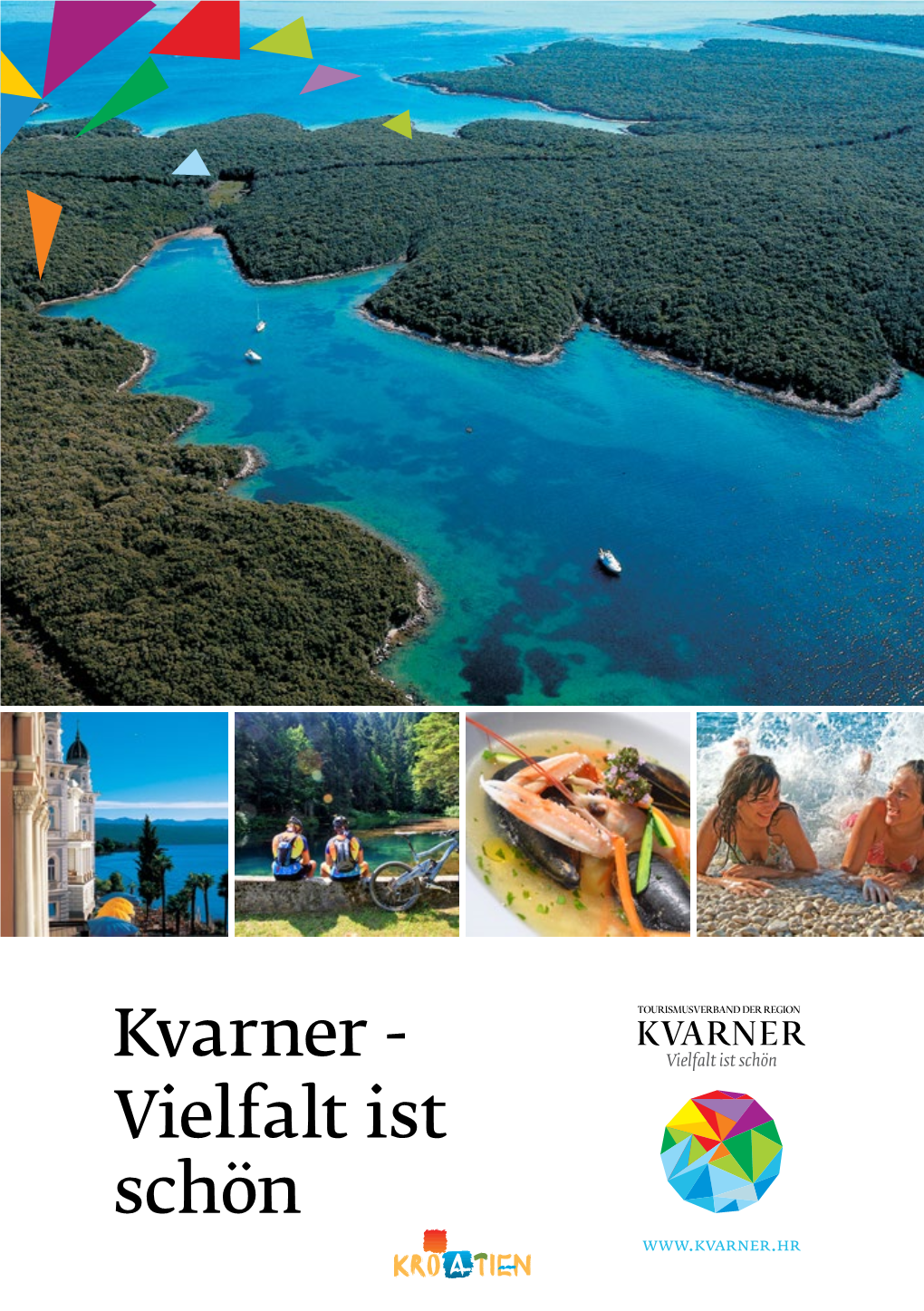 Kvarner - Vielfalt Ist Schön Region Kvarner