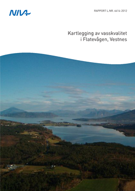 Kartlegging Av Vasskvalitet I Flatevågen, Vestnes NIVA 6414-2012