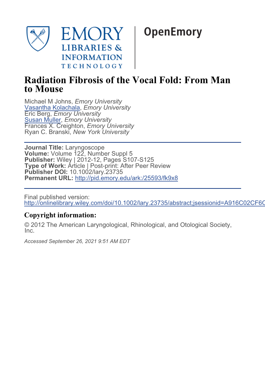 Radiation Fibrosis of the Vocal Fold: from Man To
