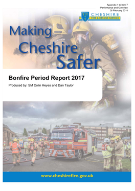 Bonfire Period Report 2017 Produced By: SM Colin Heyes and Dan Taylor