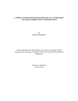 A Model System for Studying Biologically Compatible Collodial Probes for Cancer Research