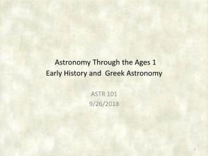 Astronomy Through the Ages 1 Early History and Greek Astronomy