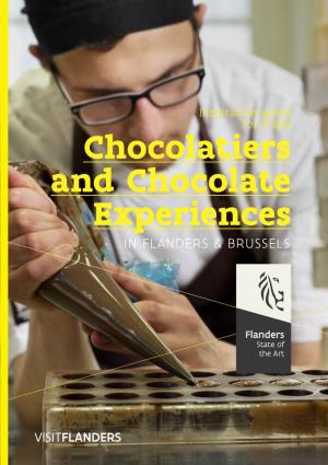 Chocolatiers and Chocolate Experiences in Flanders & Brussels
