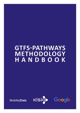 Gtfs-Pathways Methodology H a N D B O