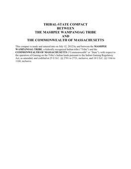 Tribal-State Compact Between the Mashpee Wampanoag Tribe and the Commonwealth of Massachusetts