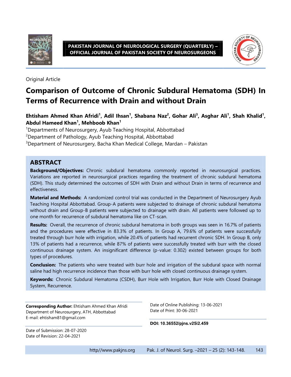 Comparison of Outcome of Chronic Subdural Hematoma (SDH) in Terms of Recurrence with Drain and Without Drain