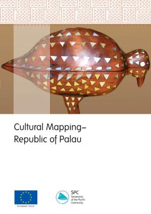 Cultural Mapping— Republic of Palau