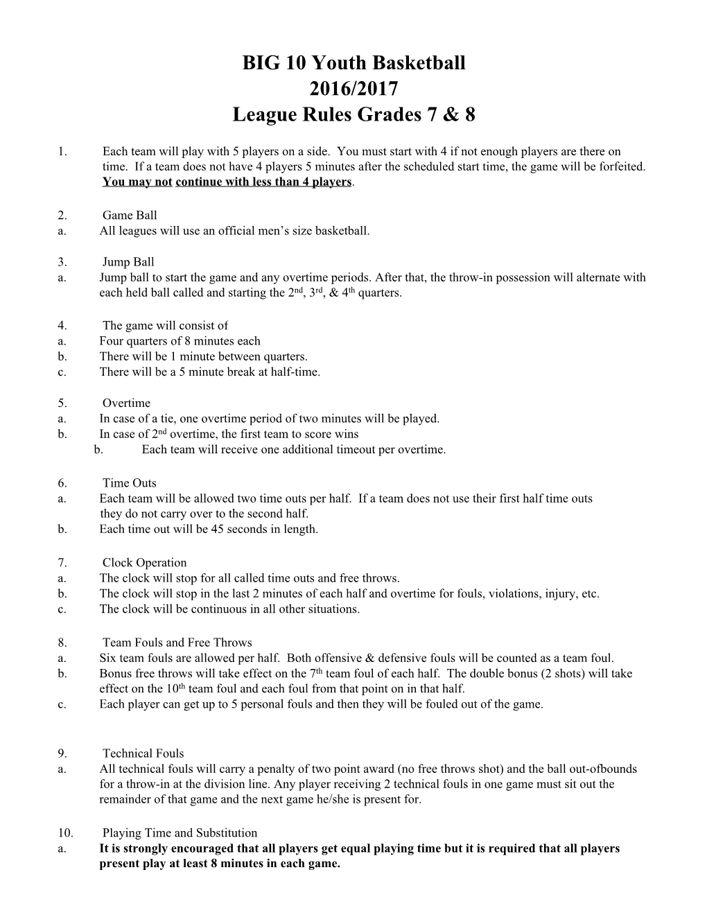 BIG 10 Youth Basketball 2016/2017 League Rules Grades 7 & 8