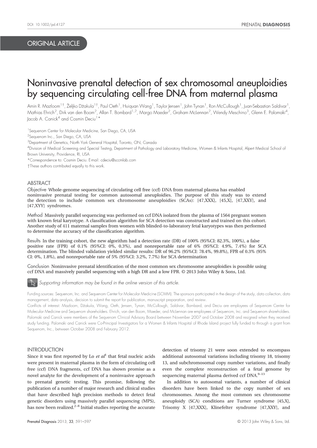 Noninvasive Prenatal Detection of Sex Chromosomal Aneuploidies by Sequencing Circulating Cell-Free DNA from Maternal Plasma †  † Amin R