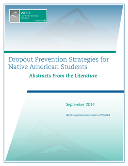 Dropout Prevention Strategies for Native American Students Abstracts from the Literature