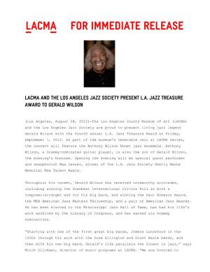 For Immediate Release LACMA and the LOS ANGELES JAZZ