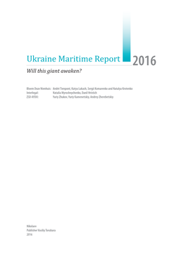 Ukraine Maritime Report Will This Giant Awaken?