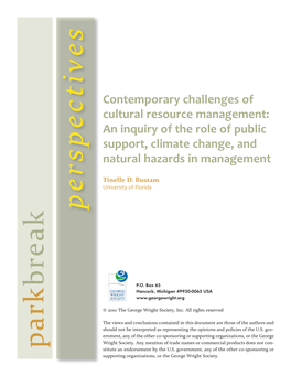 Contemporary Challenges of Cultural Resource Management: an Inquiry of the Role of Public Support, Climate Change, and Natural Hazards in Management