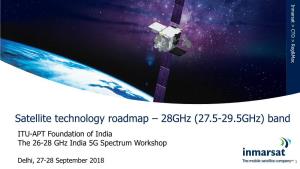(27.5-29.5Ghz) Band ITU-APT Foundation of India the 26-28 Ghz India 5G Spectrum Workshop