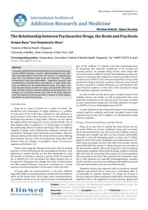 The Relationship Between Psychoactive Drugs, the Brain and Psychosis Sutapa Basu1*And Deeptanshu Basu2