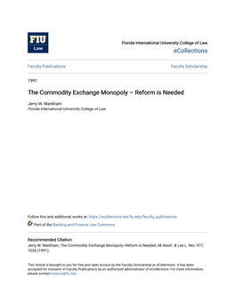 The Commodity Exchange Monopoly – Reform Is Needed