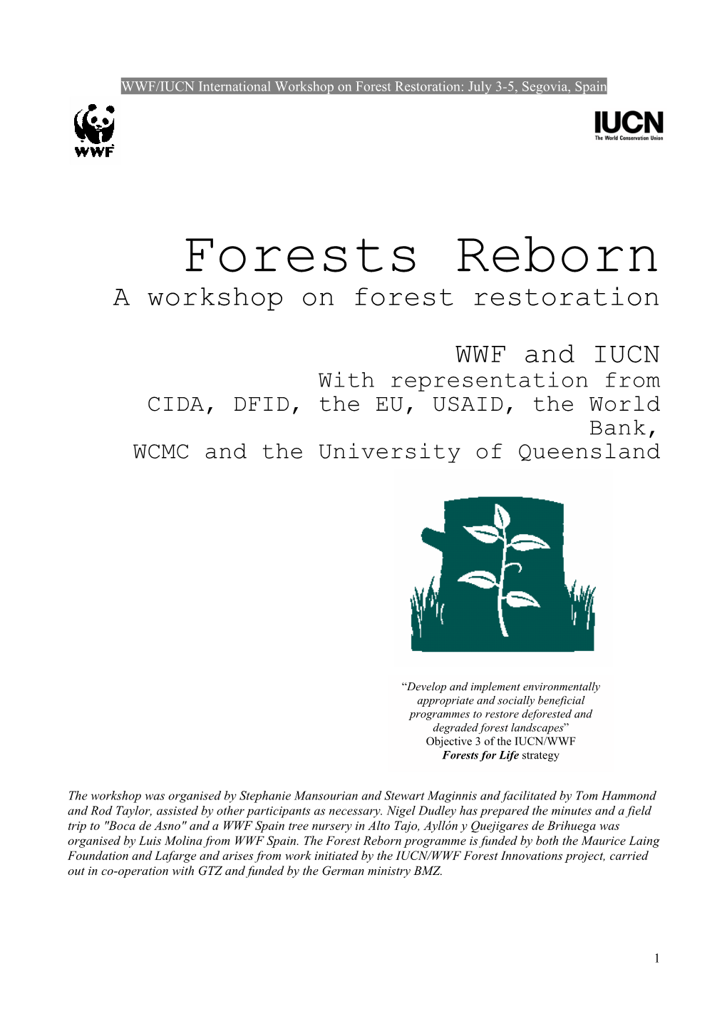 Forests Reborn a Workshop on Forest Restoration