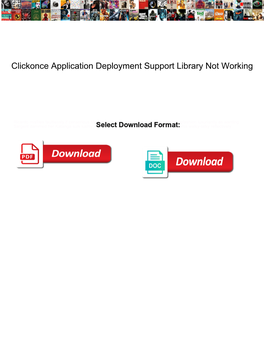 Clickonce Application Deployment Support Library Not Working
