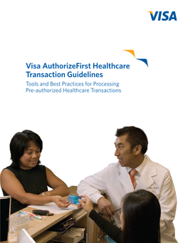 Visa Authorizefirst Healthcare Transaction Guidelines