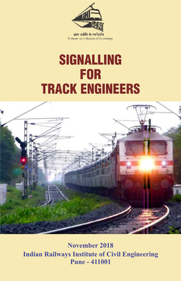 Singnalling for Track Engineers