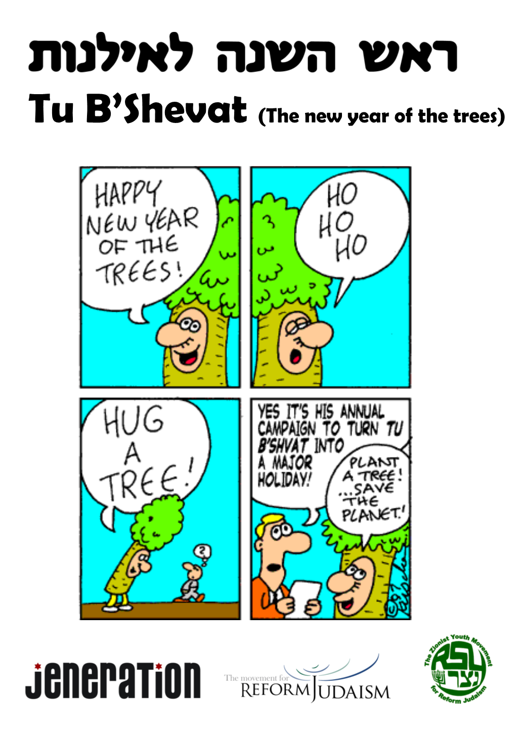 Tu B'shevat (The New Year of the Trees)
